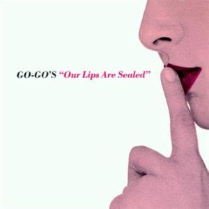 “Our Lips Are Sealed” is released as a single in the U.S. – The Go-Go's