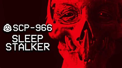 SCP-966 “Sleep killer” | SCP Foundation Amino