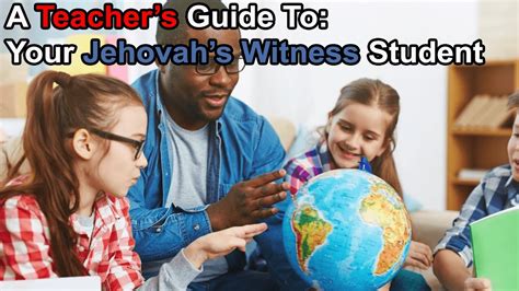 A Teacher's Guide to Jehovah's Witness Beliefs - YouTube