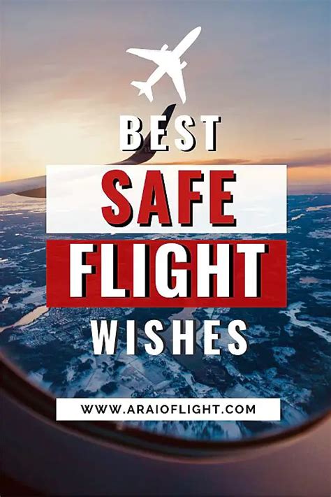 200+ Creative Ways To Say Have a Safe Flight [Wishes, Messages & Quotes] | A RAI OF LIGHT