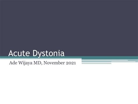 Acute Dystonia | PPT