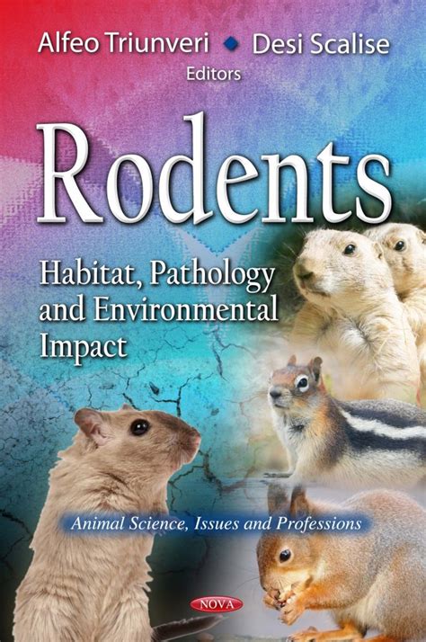 Rodents: Habitat, Pathology and Environmental Impact – Nova Science Publishers