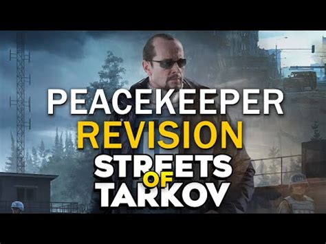 Revision - Streets of Tarkov - Peacekeeper Task on Streets of Tarkov (With Map) - Escape From ...