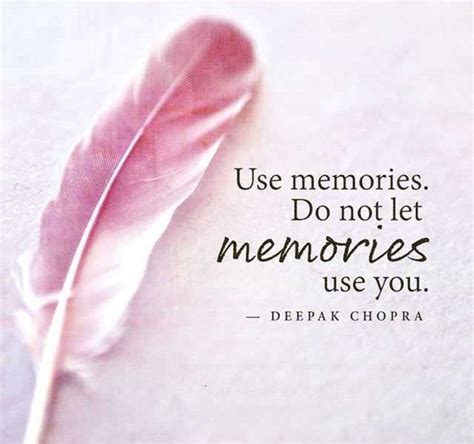 Inspirational Life Quotes How To Be Use Memories - BoomSumo