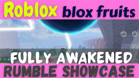 Blox fruits roblox - FULLY AWAKENED RUMBLE FRUIT SHOWCASE - YouTube