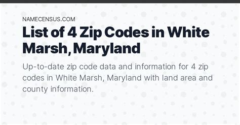 White Marsh Zip Codes | List of 4 Zip Codes in White Marsh, Maryland