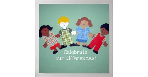 Celebrate our differences! poster | Zazzle