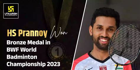 HS Prannoy Wins Bronze At 2023 BWF Badminton Championship