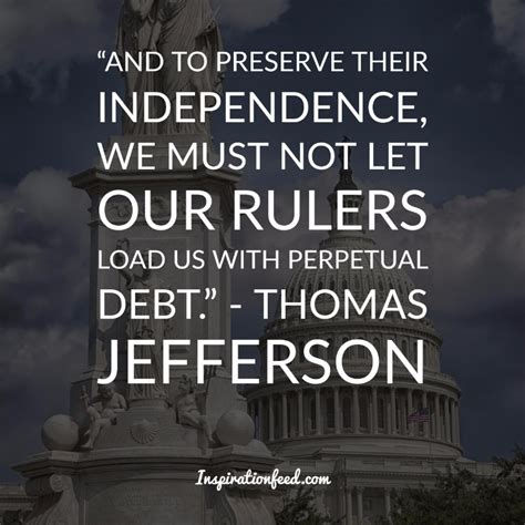 30 Powerful Thomas Jefferson Quotes on Life, Liberty, and Tyranny - Inspirationfeed