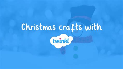 Christmas crafts with Twinkl - Twinkl