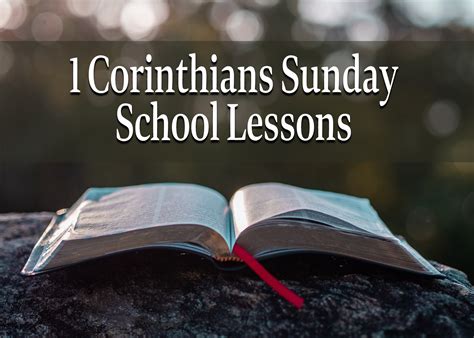 1 Corinthians Sunday School Lessons + Commentary