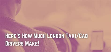 Here's How Much London Taxi/Cab Drivers Make!