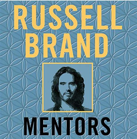 ‘Mentors’ by Russell Brand. Book Review: Brand, R. (2019) Mentors… | by Emma Uprichard | Medium