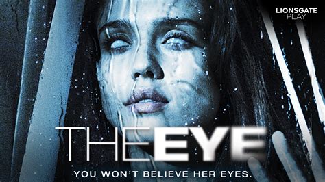 The Eye 2008 Full Movie Online - Watch HD Movies on Airtel Xstream Play