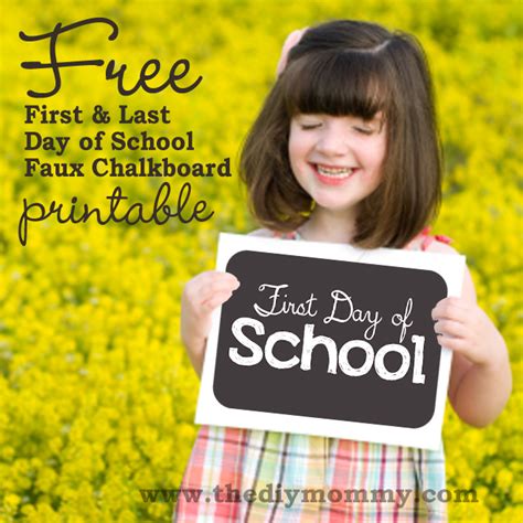 Free First & Last Day of School Faux Chalkboard Printable by The DIY Mommy