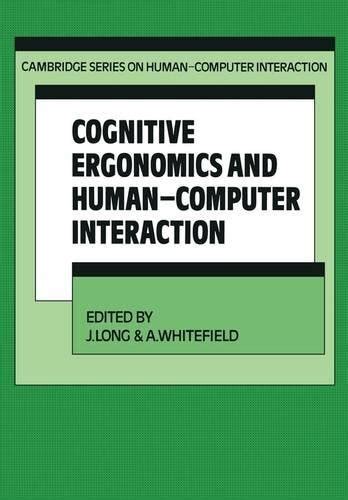 COGNITIVE ERGONOMICS AND HUMAN-COMPUTER INTERACTION | ISBN: 9780521204842 | Ahuja Book Company