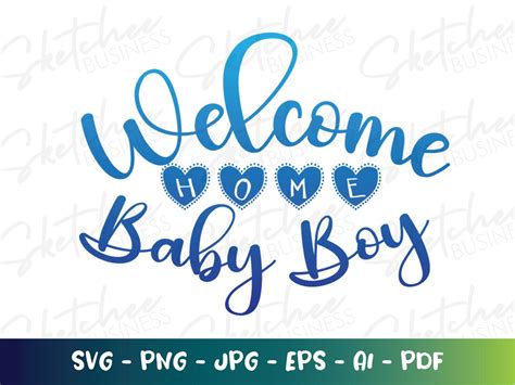 Welcome Home Baby Boy SVG, Cute Baby Boy SVG, Baby Boy Shirt Svg, Baby Boy Onesie Svg, Gift for ...