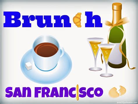 Ruta Gastronómica por San Francisco: Brunch
