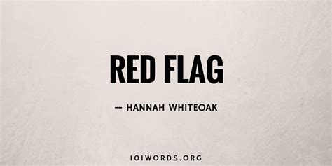 Red Flag - 101 Words