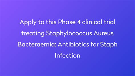 Antibiotics for Staph Infection Clinical Trial 2024 | Power