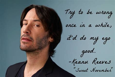 Keanu Reeves - Quotes