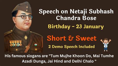 Speech on Netaji Subhash Chandra Bose in English – 23 January