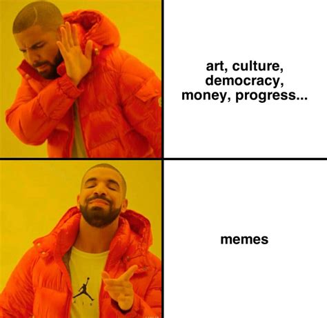 Drake Memes All These