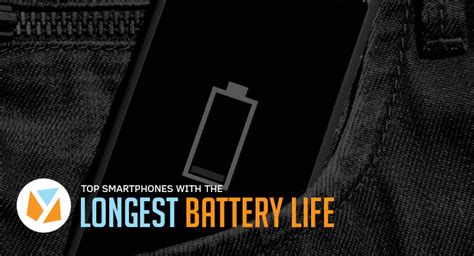 YugaTech's Top 5 Smartphones with the Longest Battery Life » YugaTech ...