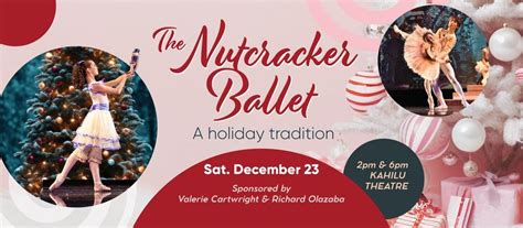 The Nutcracker 2023, Kahilu Theatre, Kamuela, December 23 2023 ...