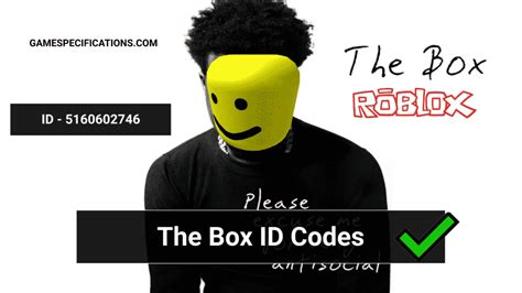 The Box Roblox ID Codes [2024] - Game Specifications