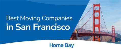 5 Best Moving Companies in San Francisco: Reviews and Rankings