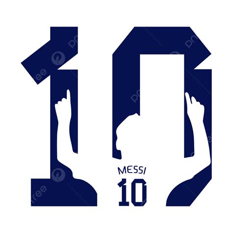 Messi Clipart 10 Number Typography, Clipart, Fifa World Cup, Messi PNG and Vector with ...