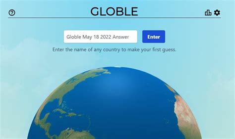 Globle Game May 18 2022 Answer Today – World Global Mystery Country ...