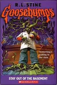 Stay Out of the Basement (Goosebumps #2): R. L. Stine: 9780439568456: Amazon.com: Books