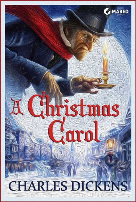 A Christmas Carol (Illustrated Edition) Comics, Graphic Novels, & Manga eBook by Charles Dickens ...