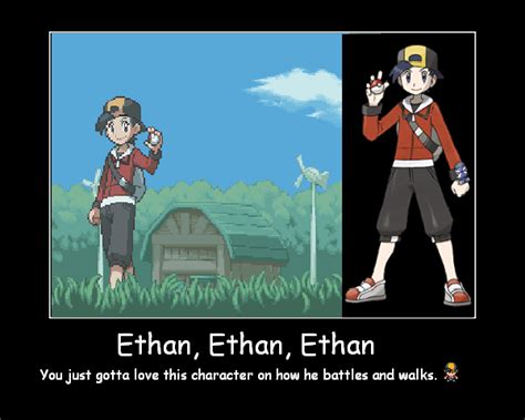 Pokemon: Ethan, Ethan, Ethan by AdventureWriter28 on DeviantArt