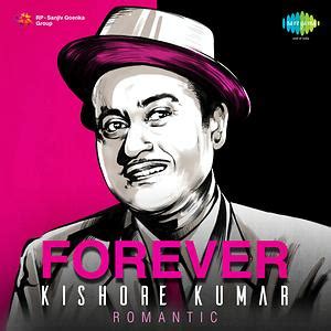 Forever Kishore Kumar - Romantic Songs Download, MP3 Song Download Free ...