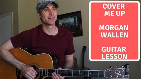 Cover Me Up – Morgan Wallen – Guitar Lesson | Tutorial | Guitar Techniques and Effects