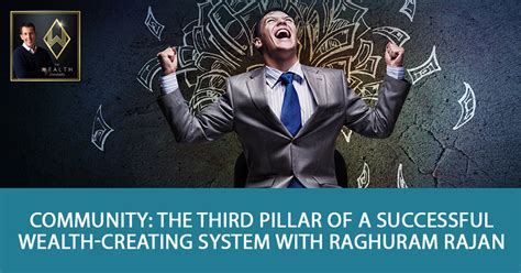 Community: The Third Pillar Of A Successful Wealth-Creating System with ...