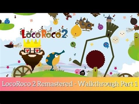 LocoRoco 2 Remastered (PS5) - Walkthrough Part 1 (4k HDR) - YouTube