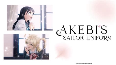 Watch Akebi's Sailor Uniform - Crunchyroll