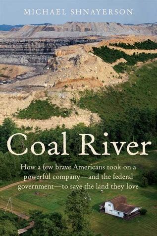 Coal River by Michael Shnayerson | Goodreads