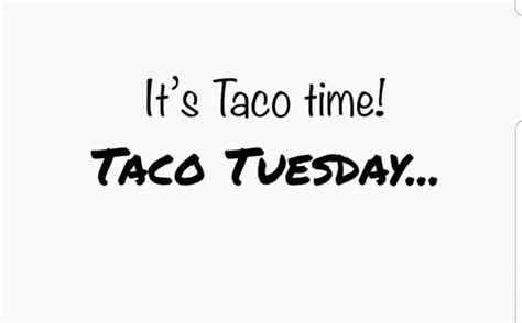 Pin by Jenny Amberboy on Work jokes | Work jokes, Taco time, Taco tuesday