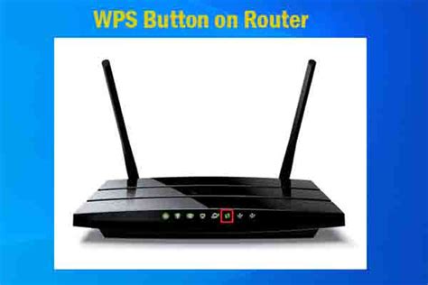 WPS Button on Router Essentials: Basic Info, Location, Use