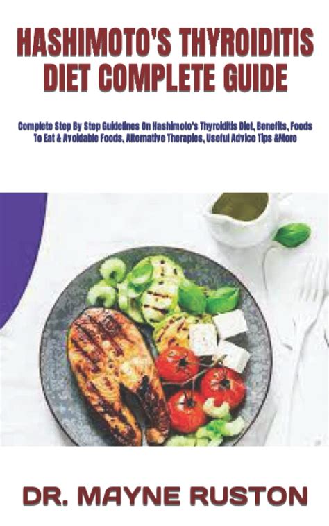 Buy HASHIMOTO'S THYROIDITIS DIET COMPLETE GUIDE: Complete Step By Step ...