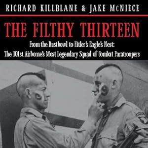 The Filthy Thirteen Audiobook | Jake McNiece | Audible.com