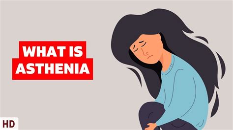 Understanding Asthenia: When Your Body Feels Tired All the Time - YouTube