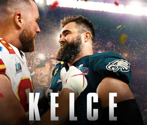 Watch the 'Kelce' documentary trailer about Philadelphia Eagles All-Pro ...