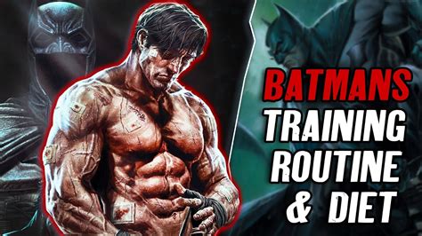 What Would BATMANS TRAINING ROUTINE & Diet Plan Actually Look Like ...