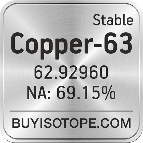 Copper-63, Copper-63 Isotope, Enriched Copper-63, Copper-63 Metal